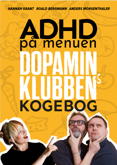 DOPAMIN- KLUBBENS KOGEBOG: ADHD på menuen