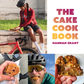 The Cake Cookbook (Eng.)